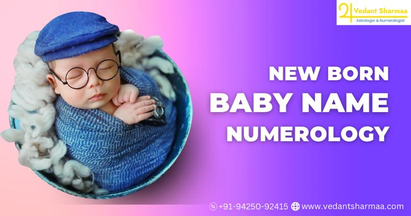 New born baby name numerology